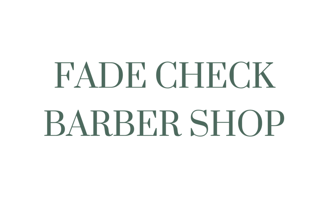 Fade Check Barber Shop